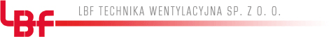 LBF Technika Wentylacyjna sp. z o.o.